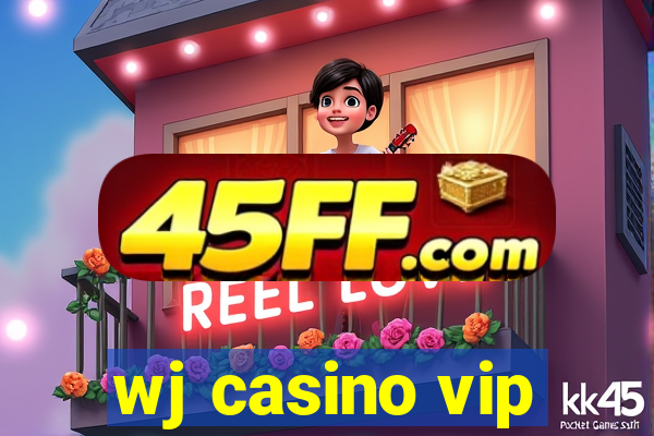 wj casino vip
